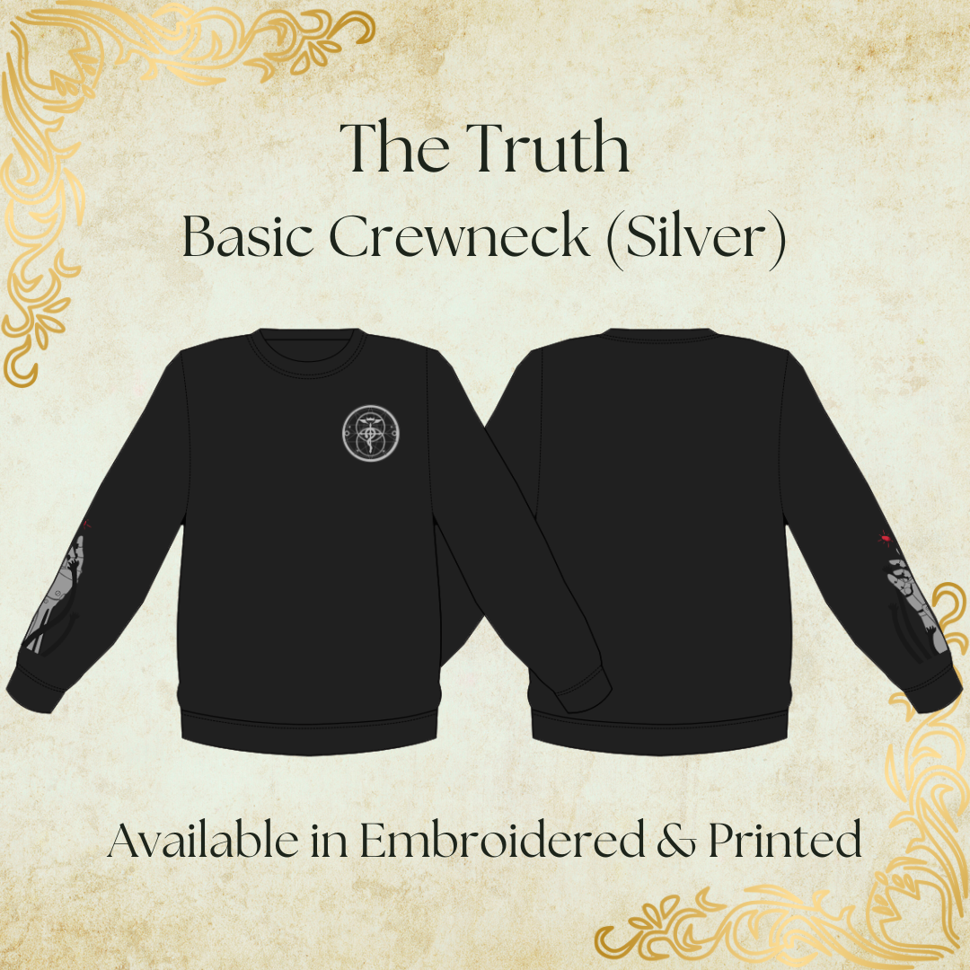 The Truth Crewneck