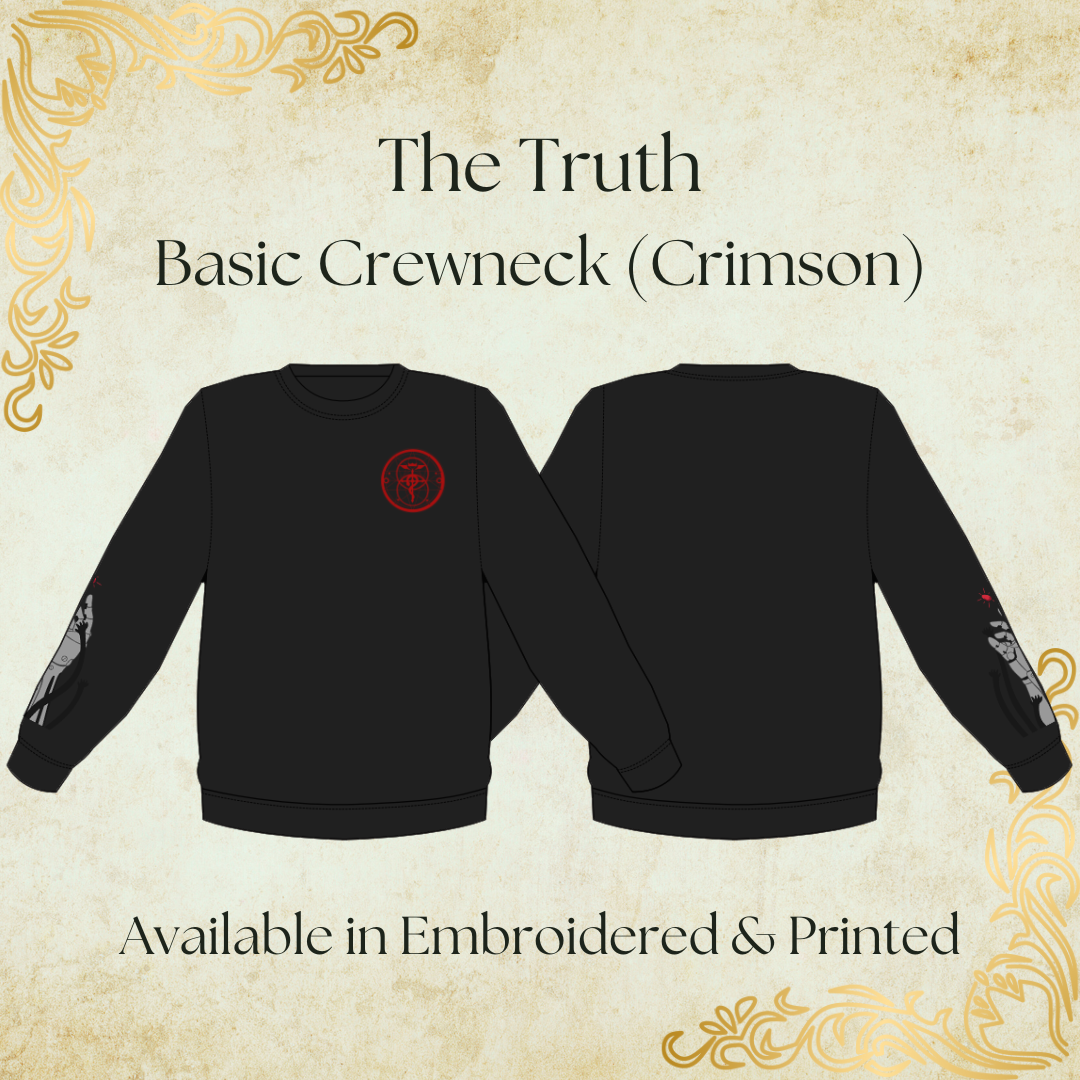 The Truth Crewneck