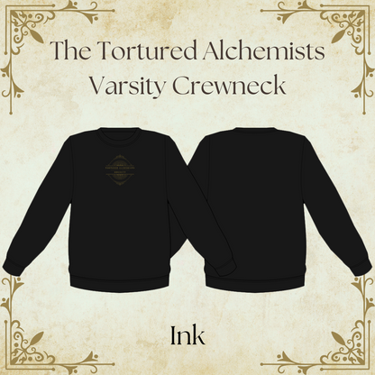 Tortured Alchemist Society Sweater