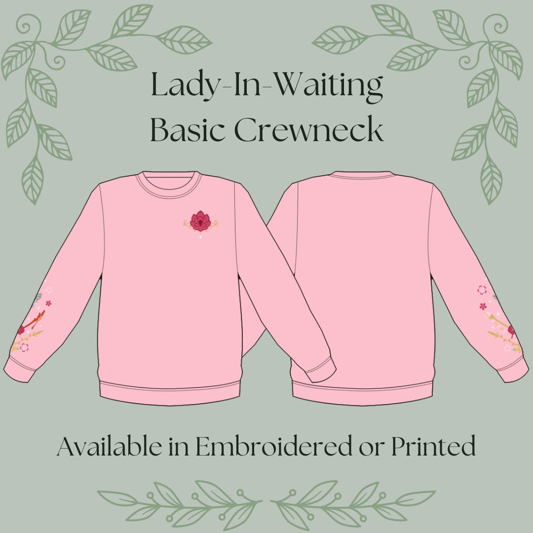 The Lady-In-Waiting Crewneck