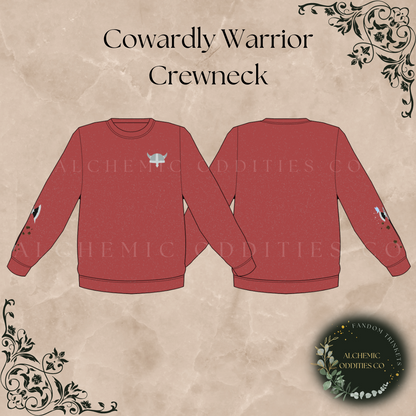 The Cowardly Warrior Crewneck